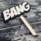 Drewniana tabliczka do fotobudki "Bang"