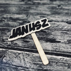 Drewniana tabliczka do fotobudki "Janusz" 2