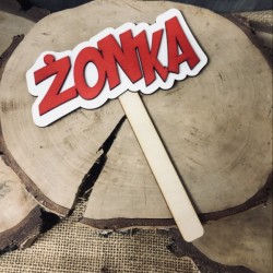 Drewniana tabliczka do fotobudki "Żonka"
